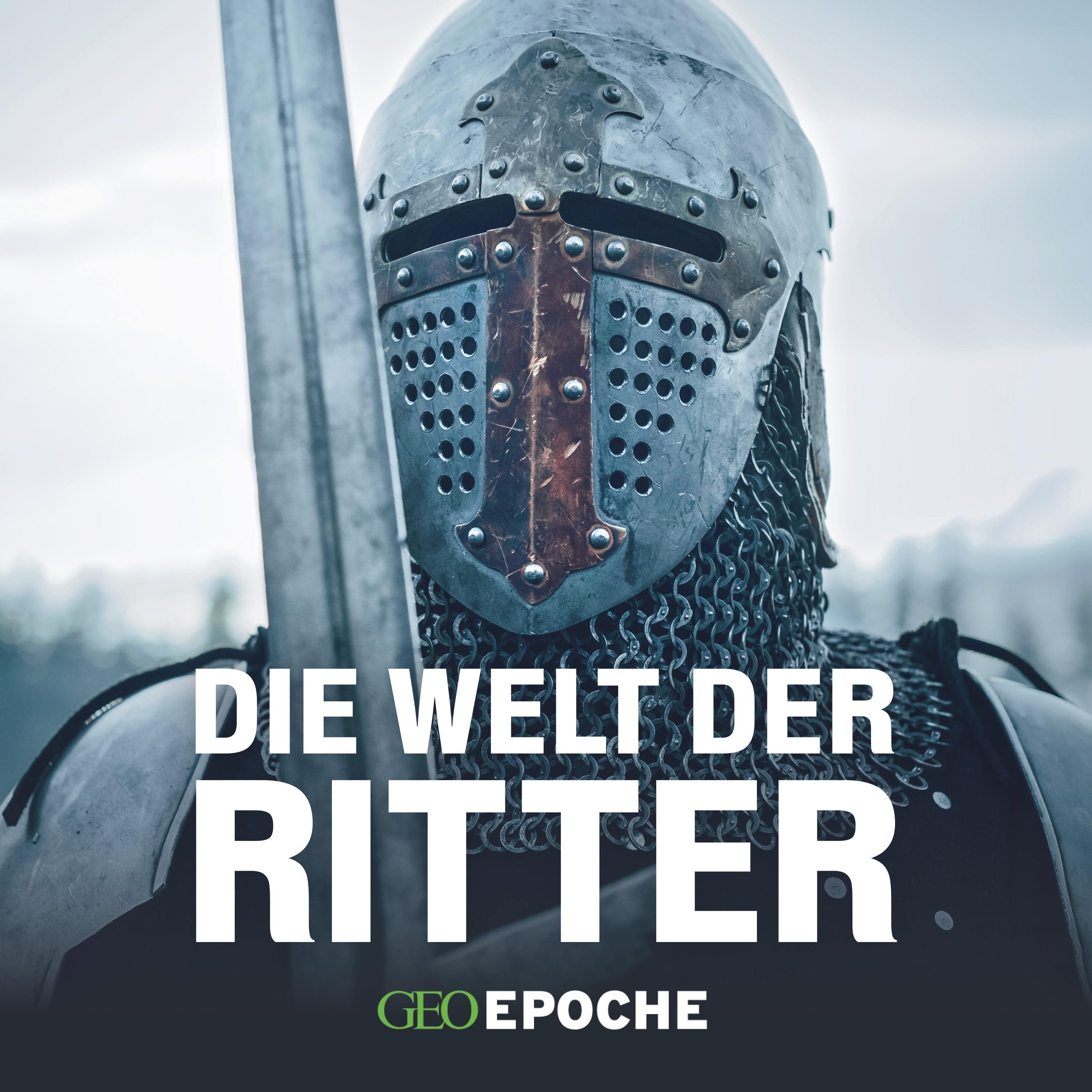 NEU: "Die Welt der Ritter" von GEO EPOCHE