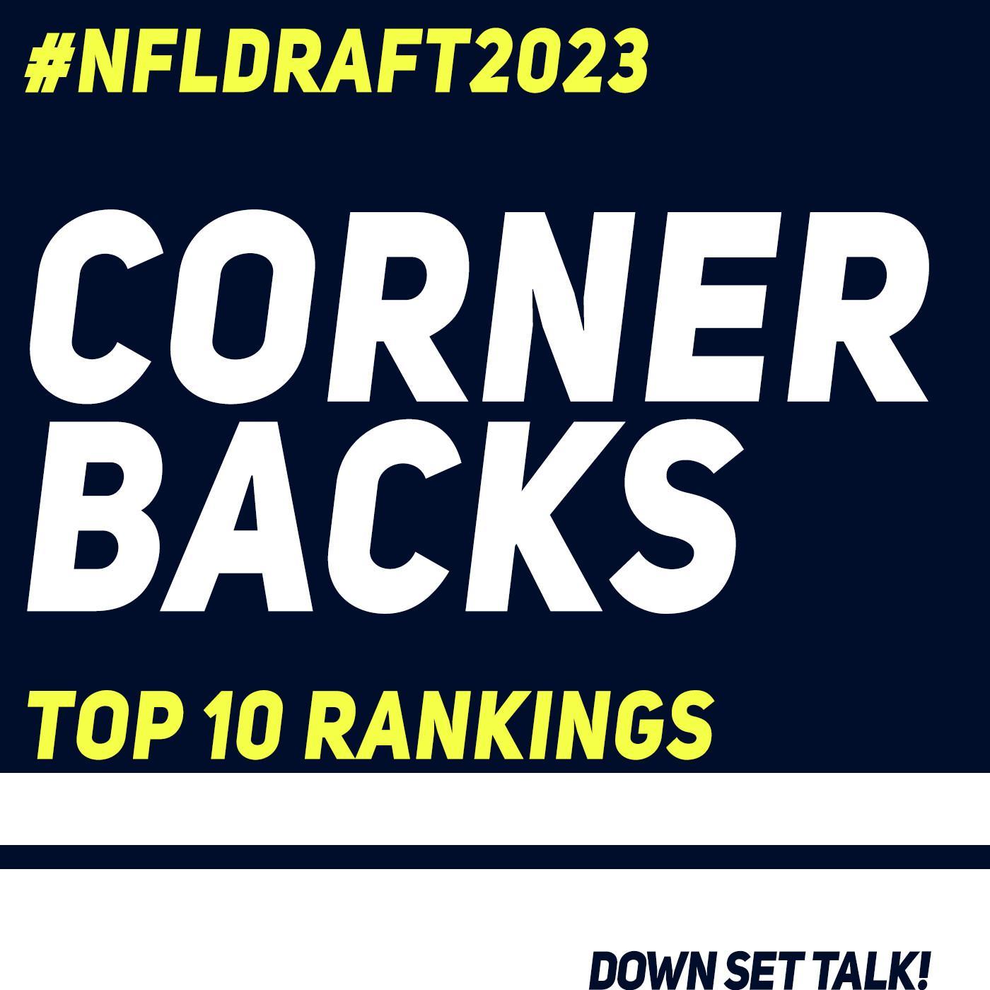 CORNERBACK PREVIEW - NFL Draft 2023